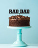 Rad Dad Birthday Cake Topper or Dads Birthday Cake Decoration. Laser cut in Melbourne Australia