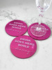 Eye-catching "Don't Take My Drink, I'm Dancing" Coasters in Pink Mirror