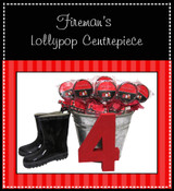 BE INSPIRED - Fireman Themed Lollypop Centrepiece