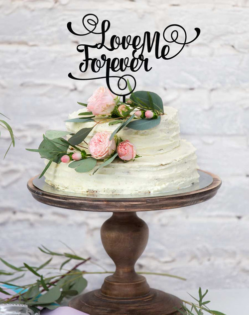 Love Me Forever Wedding cake topper