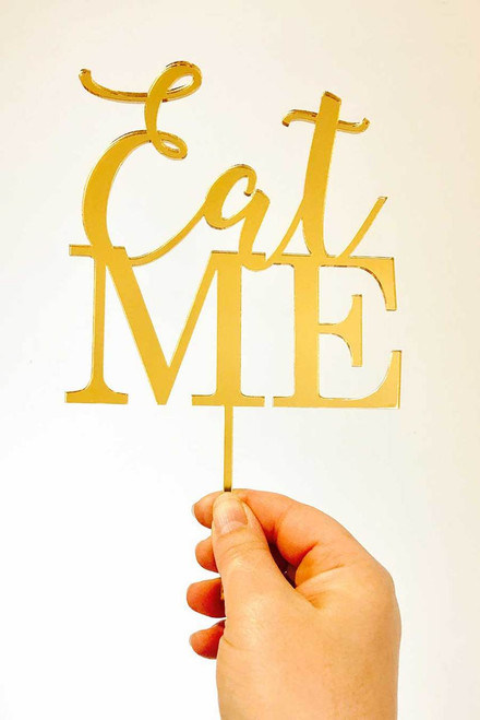 Eat Me Cake Decoration Topper. Made in Australia