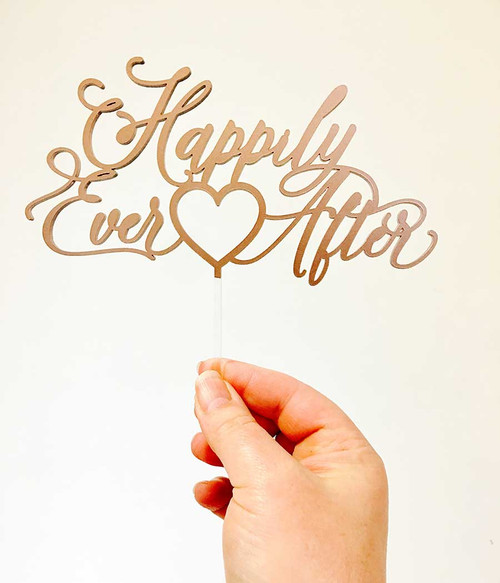 Happily Ever After Cake Topper Saying Wedding or Engagement Cake Topper Laser Cut in Australia