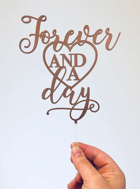 Forever and a Day Wedding Cake Topper Decoration - Laser cut in Melbourne Australia