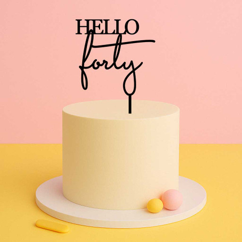 Hello Forty Cake Topper in Black