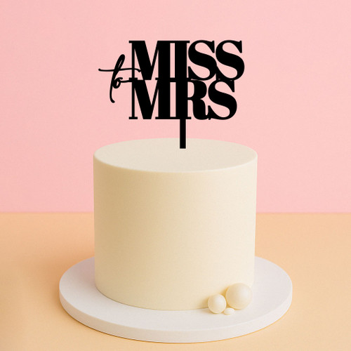 Miss to Mrs Cake Topper on Modern Cake Miss to Mrs Cake Topper on Modern Cake