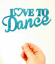 Love to Dance Cake Topper made in Australia